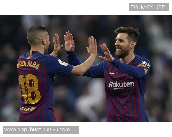 梅西精彩助攻阿尔巴破门球队2-0领先展现默契配合