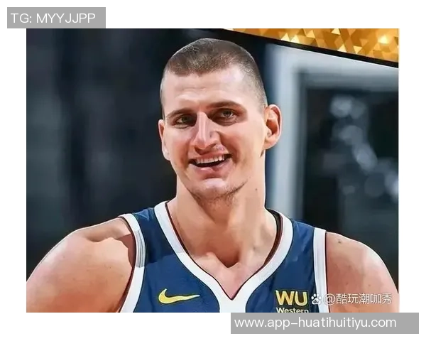 约基奇轻松砍下三双数据8次出手贡献14分14板15助3断表现抢眼